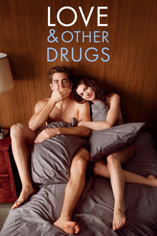 Love &amp; Other Drugs