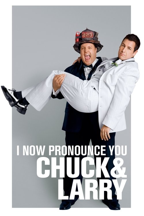 I Now Pronounce You Chuck &amp; Larry