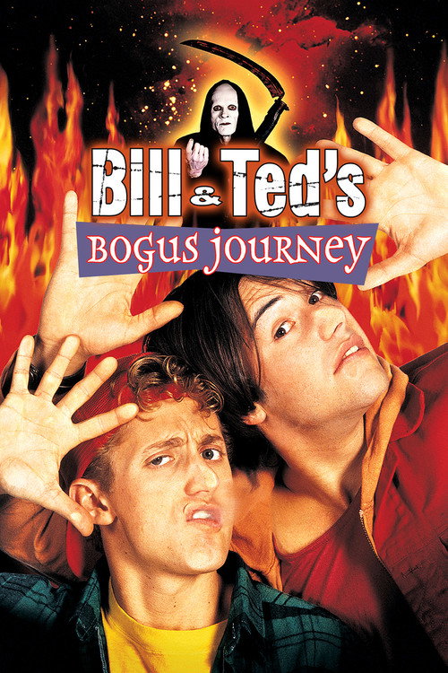 Bill &amp; Ted's Bogus Journey