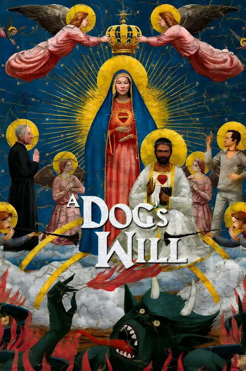 A Dog's Will