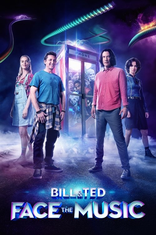 Bill &amp; Ted Face the Music