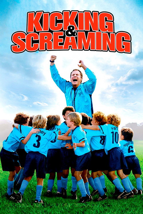 Kicking &amp; Screaming