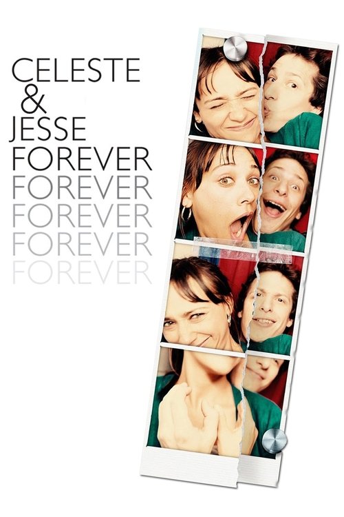 Celeste &amp; Jesse Forever