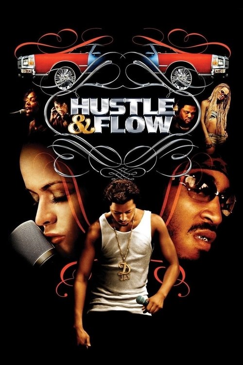 Hustle &amp; Flow