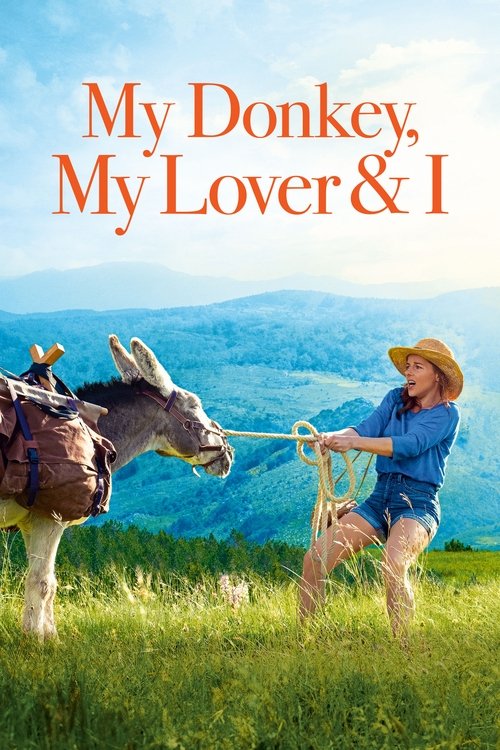My Donkey, My Lover &amp; I