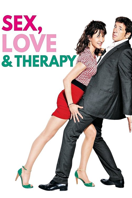 Sex, Love &amp; Therapy