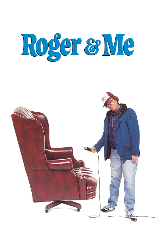 Roger &amp; Me