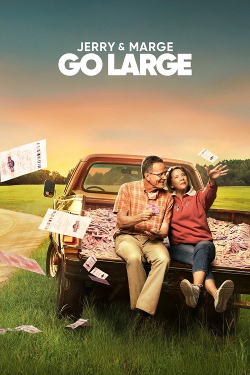 Jerry &amp; Marge Go Large