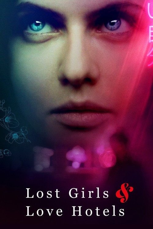 Lost Girls &amp; Love Hotels