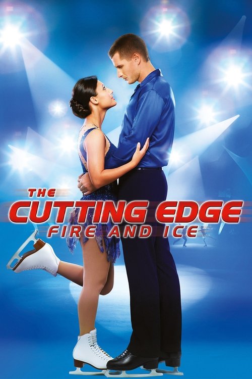 The Cutting Edge: Fire &amp; Ice