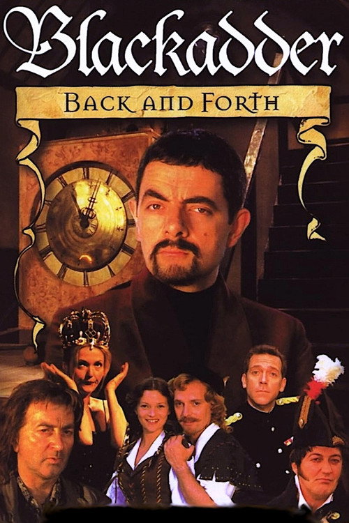 Blackadder: Back &amp; Forth