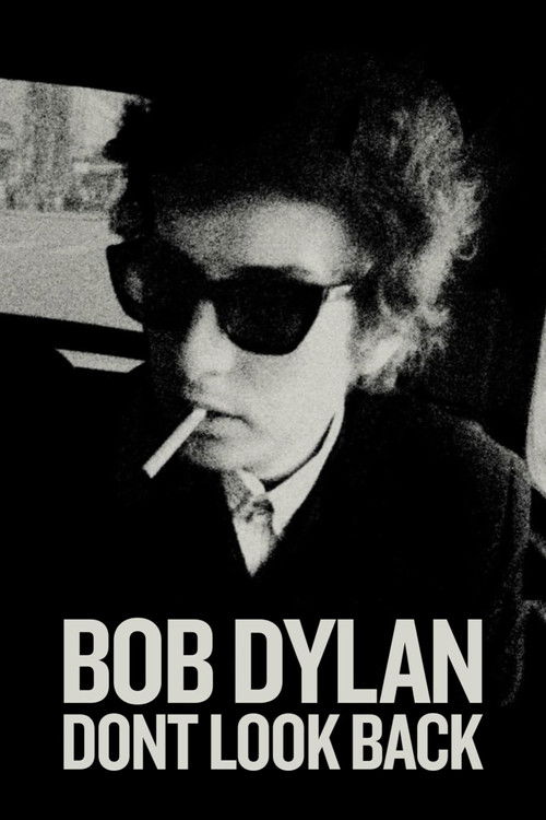 Bob Dylan – Don't Look Back