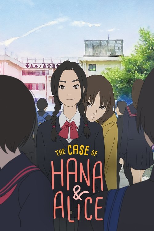 The Case of Hana &amp; Alice