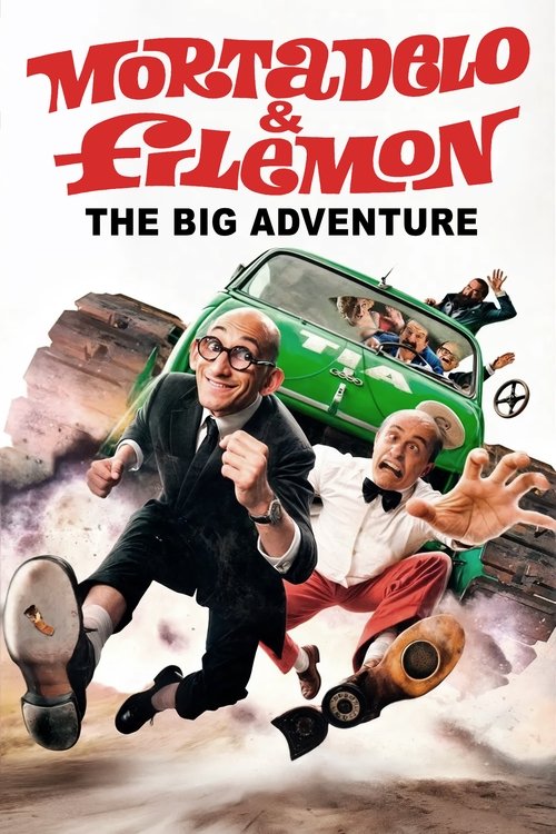 Mortadelo &amp; Filemon: The Big Adventure
