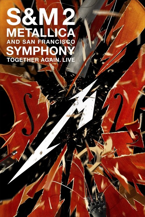 Metallica and San Francisco Symphony: S&amp;M2