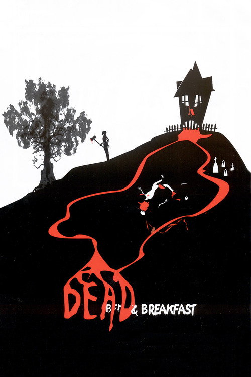 Dead &amp; Breakfast