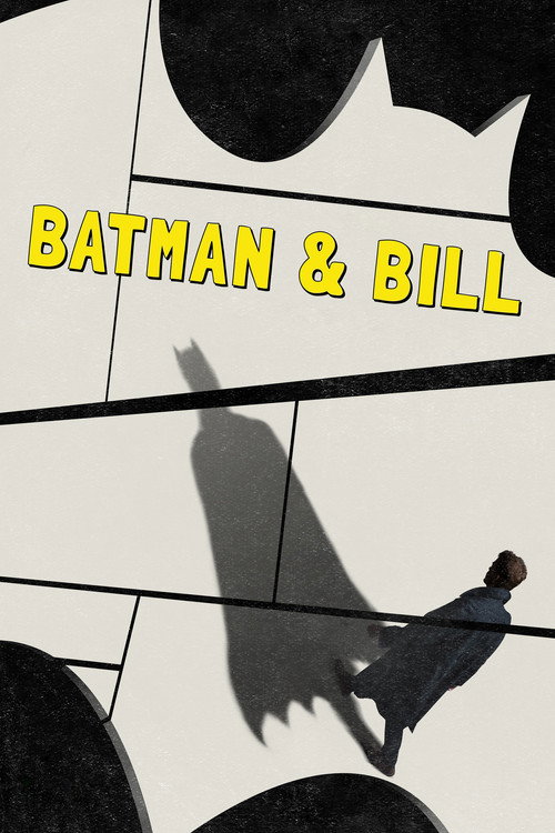 Batman &amp; Bill