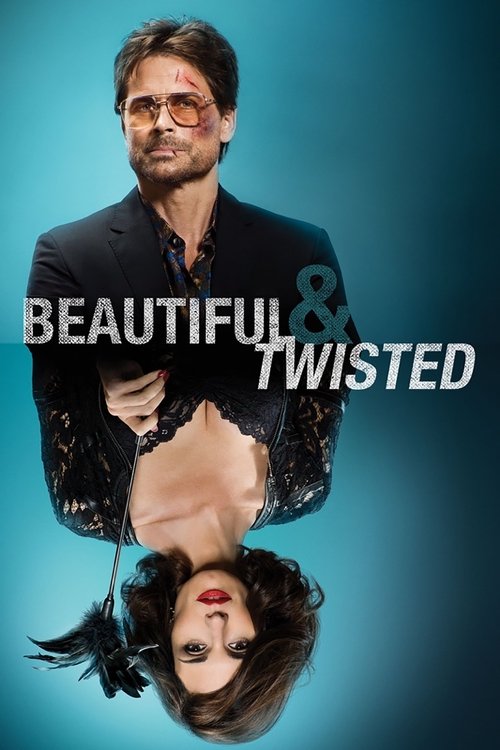 Beautiful &amp; Twisted