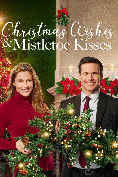 Christmas Wishes &amp; Mistletoe Kisses