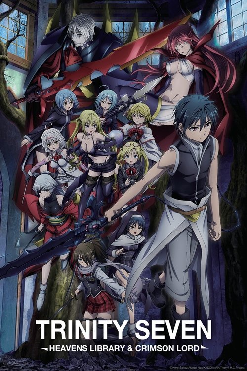 Trinity Seven: Heaven's Library &amp; Crimson Lord