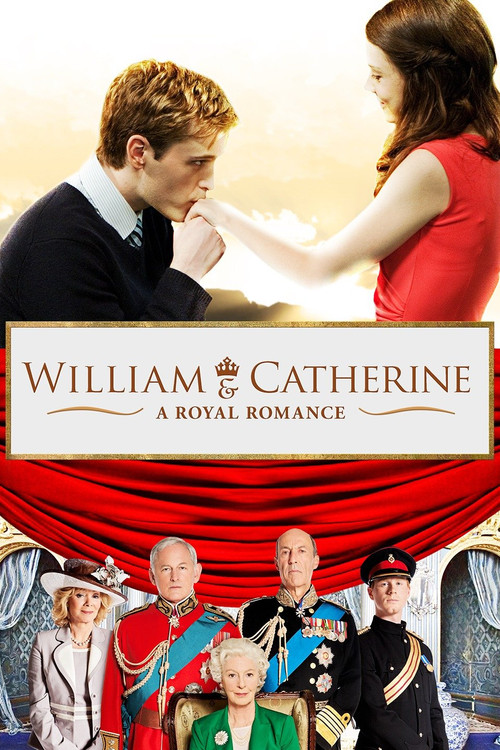 William &amp; Catherine: A Royal Romance