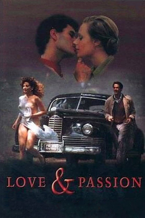 Love &amp; Passion