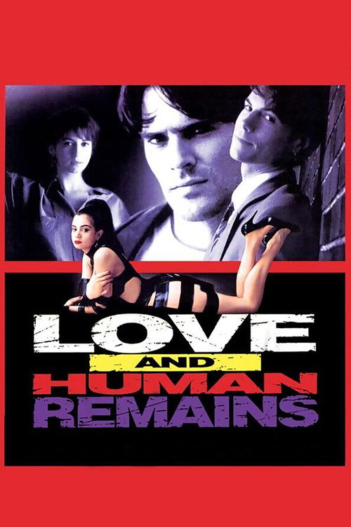 Love &amp; Human Remains