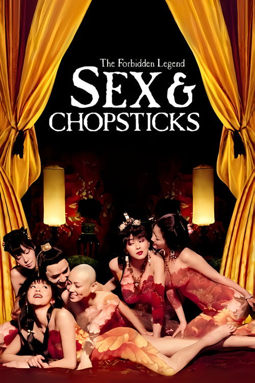 The Forbidden Legend: Sex &amp; Chopsticks