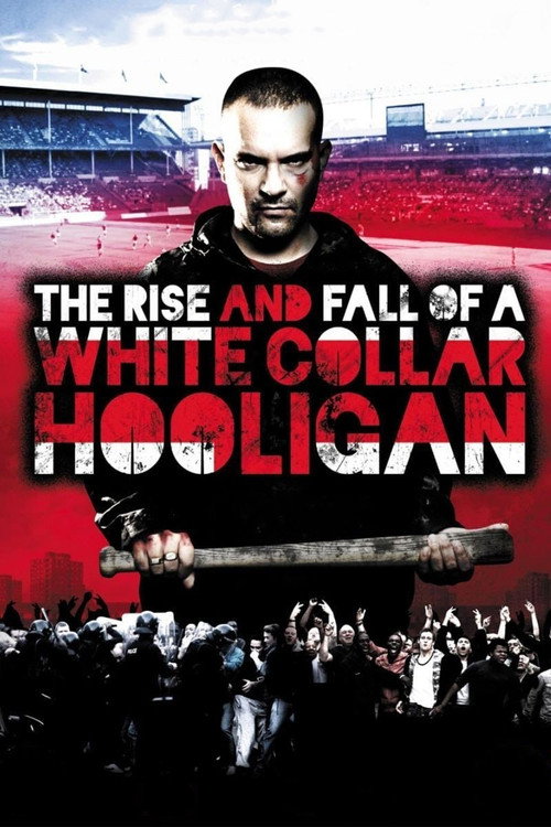The Rise &amp; Fall of a White Collar Hooligan