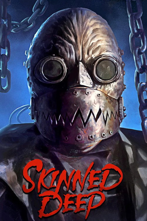 Skinned Deep