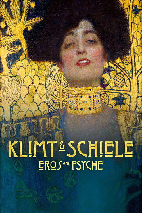 Klimt &amp; Schiele: Eros and Psyche