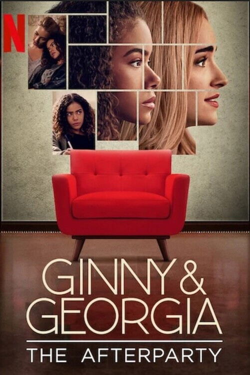Ginny &amp; Georgia - The Afterparty