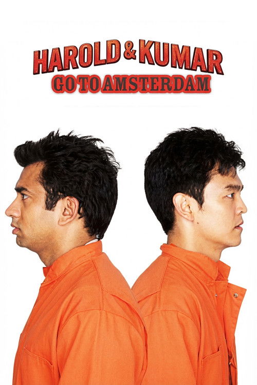 Harold &amp; Kumar Go to Amsterdam