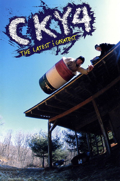 CKY 4: The Latest &amp; Greatest