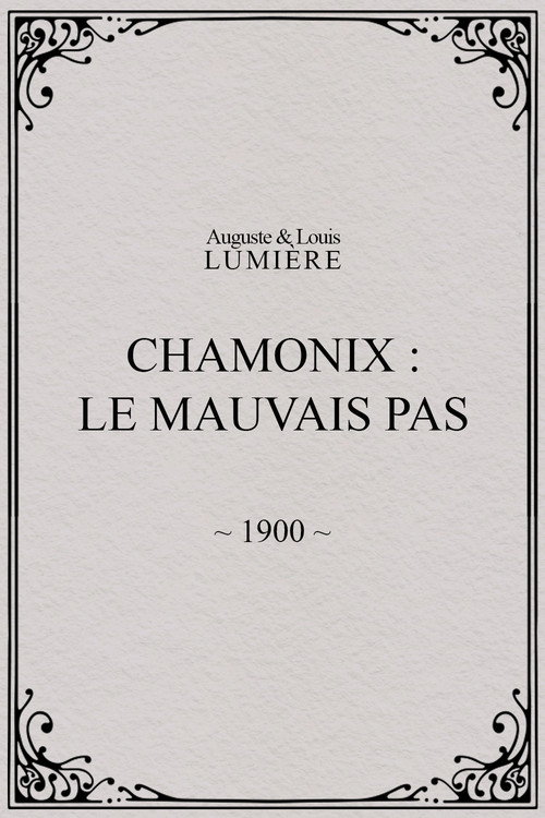 Chamonix: Le mauvais pas