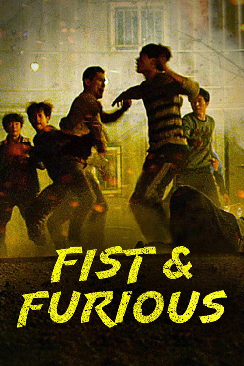 Fist &amp; Furious