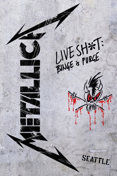 Metallica: Live Shit - Binge &amp; Purge, Seattle 1989
