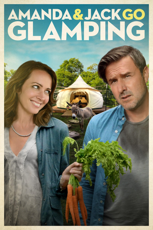 Amanda &amp; Jack Go Glamping