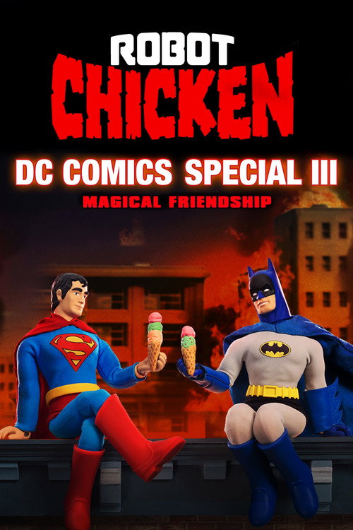 The Robot Chicken DC Comics Special III: Magical Friendship