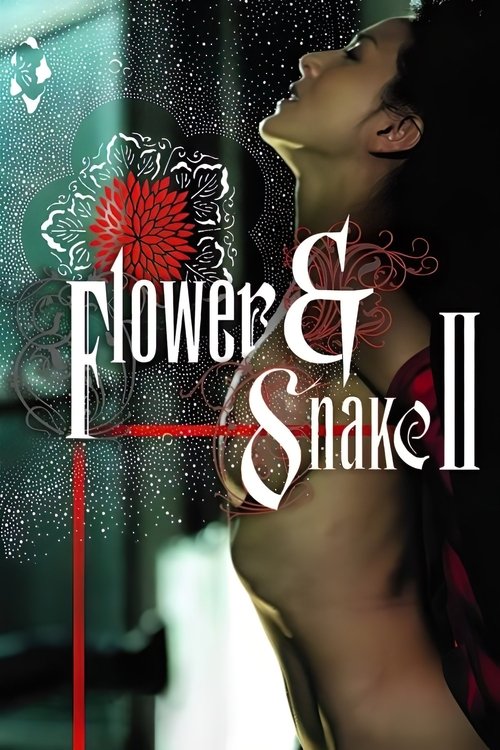 Flower &amp; Snake II