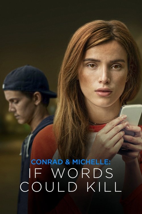 Conrad &amp; Michelle: If Words Could Kill