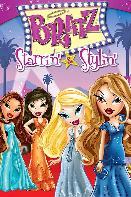 Bratz the Video: Starrin' &amp; Stylin'