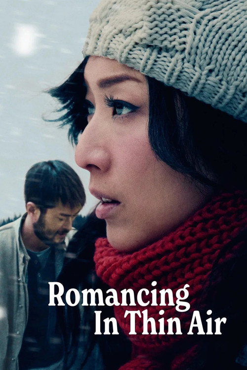 Romancing in Thin Air