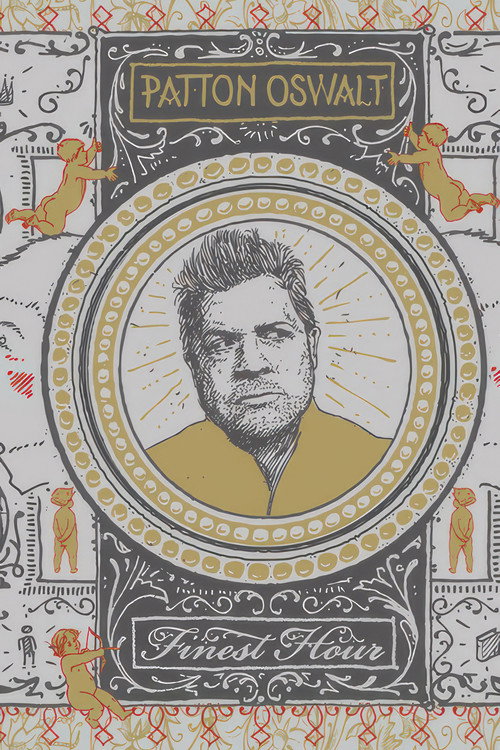 Patton Oswalt: Finest Hour
