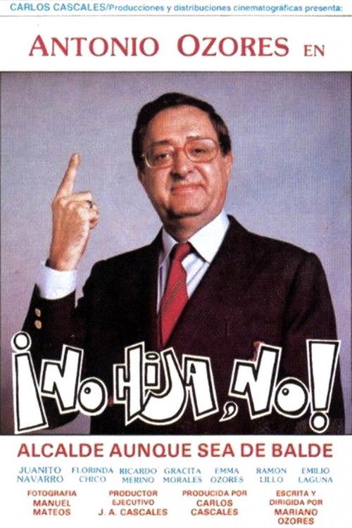 ¡No hija, no!