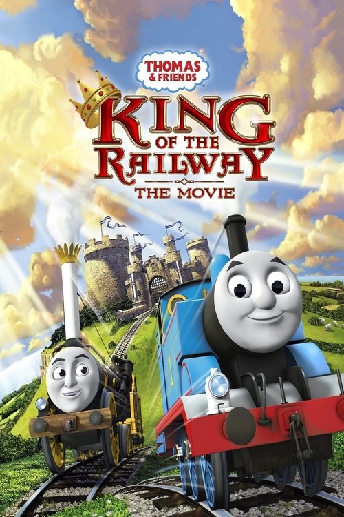 Thomas &amp; Friends: King of the Railway