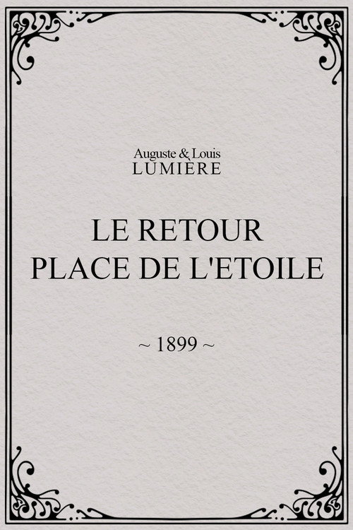 Le retour, Place de l'Etoile