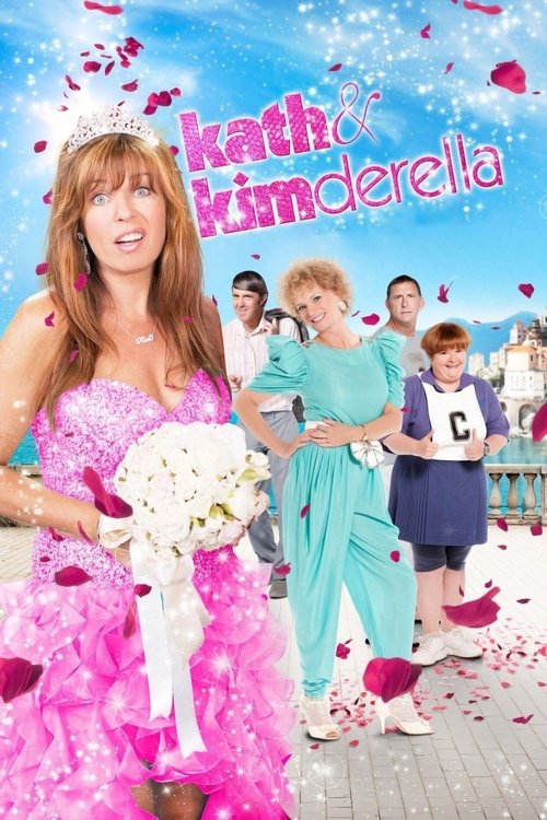 Kath &amp; Kimderella