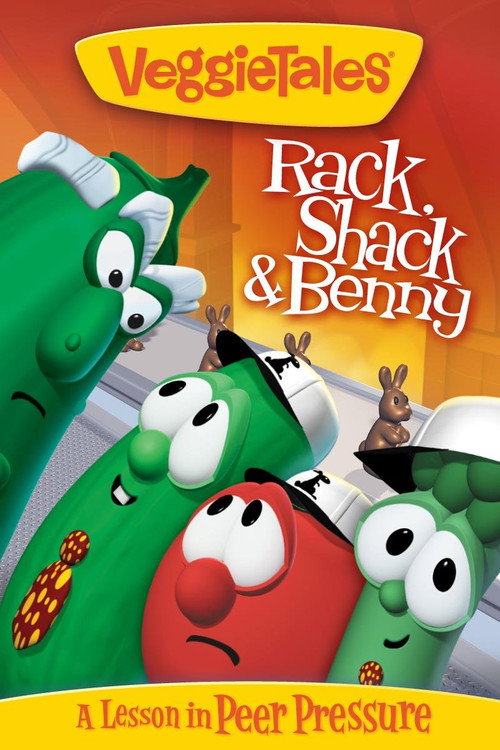 VeggieTales: Rack, Shack &amp; Benny