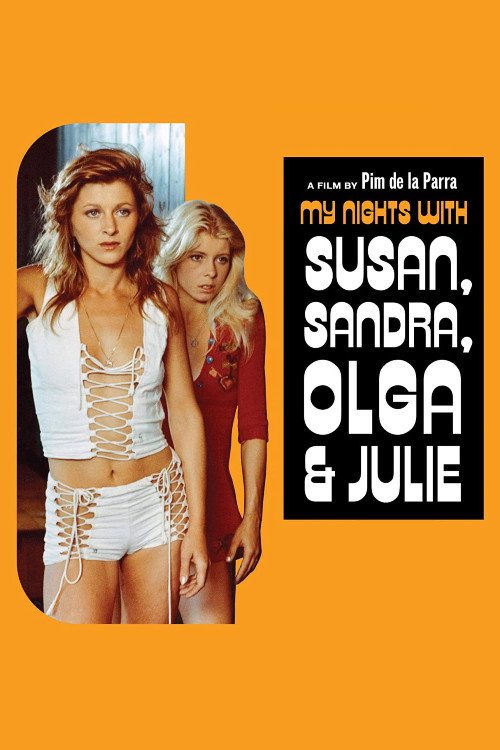 My Nights with Susan, Sandra, Olga &amp; Julie